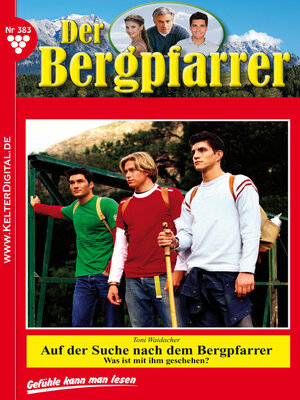 cover image of Der Bergpfarrer 383 – Heimatroman